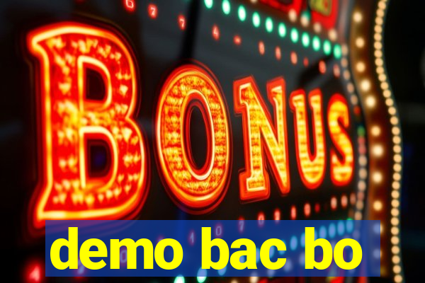 demo bac bo